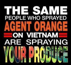Monsanto Agent Orange in Vietnam Monsanto Agent Orange in Vietnam